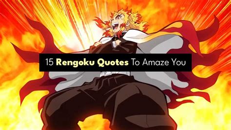 15 Rengoku Quotes To Amaze You - Blogkiat