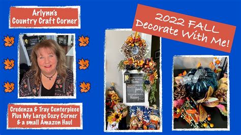 2022 FALL DECOR SERIES Decorate w/ Me Credenza Tray Centerpiece & My Lg Cozy Corner / Amazon ...