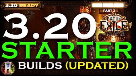 PoE 3.20 BEST STARTER BUILDS (PART 3/3) - PATH OF EXILE THE FORBIDDEN SANCTUM LEAGUE - POE ...