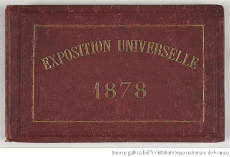 Exposition universelle, 1878 / B. K. Éditeur, Paris | Gallica