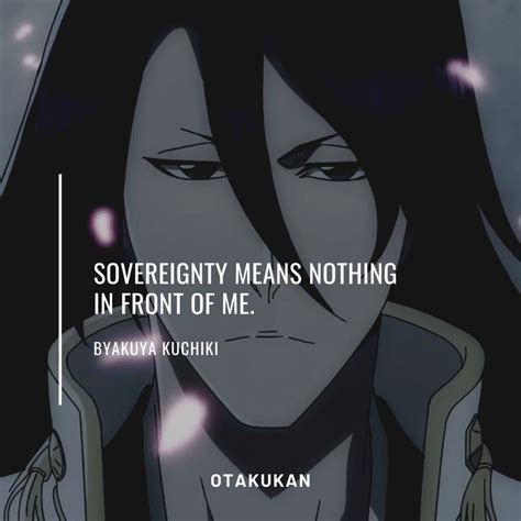 Byakuya Kuchiki Quotes From Bleach | OtaKuKan