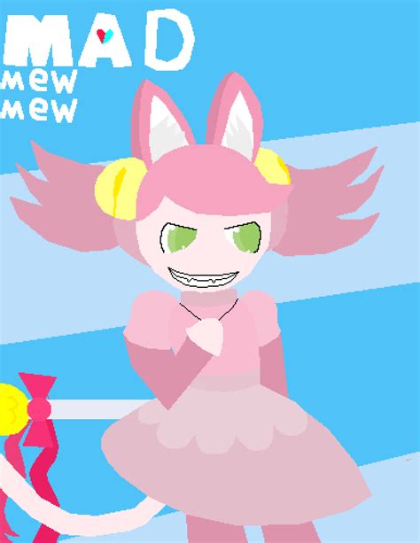 Pixilart - Mad Mew Mew by AiAkihiro