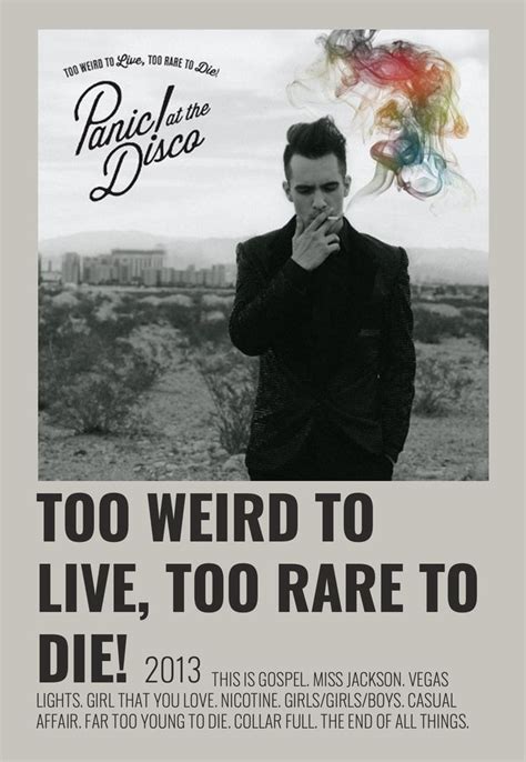 Too Weird to Live, Too Rare to Die! Panic! at the Disco Album Poster | Panic! at the disco ...