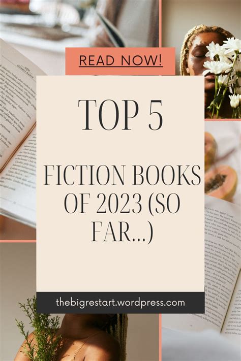 Top 5: Fiction Novels of 2023 (so far…) | Top fiction books, Fiction books to read, Best fiction ...