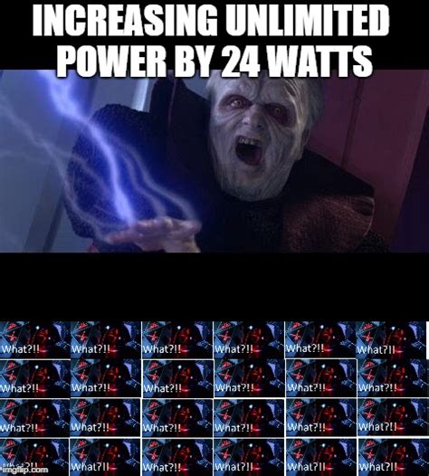 Palpatine Unlimited Power Meme