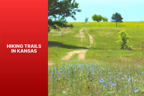 Hiking Trails in Kansas - jasonexplorer.com