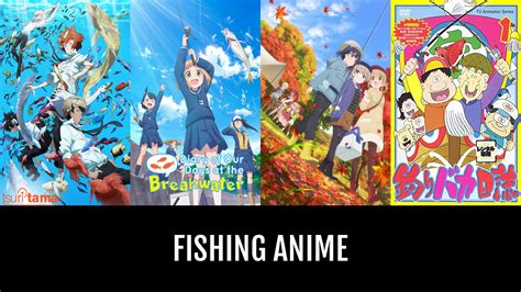 Fishing Anime | Anime-Planet