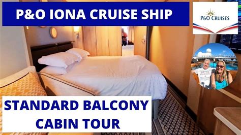 P&O Iona Cruise Ship Standard Balcony Cabin Tour and Review - YouTube