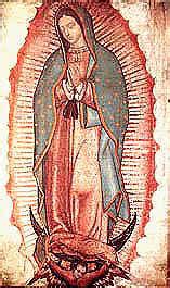 Mexican Religion Our Lady of Guadalupe