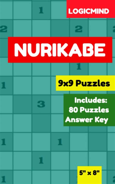 LogicMind Nurikabe 9x9 Grid Puzzle Book: 80 Puzzles with Answer Key, 5x8 Inch Book by Little ...