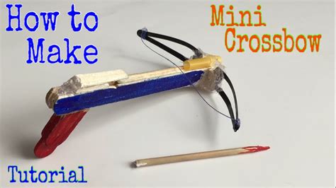 How to Make a Mini Crossbow - Very Simple - Homemade Toy - Tutorial - YouTube