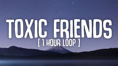 [1 HOUR LOOP] BoyWithUke - Toxic Friends (1 hour loop) | Lyrics Video - YouTube Music