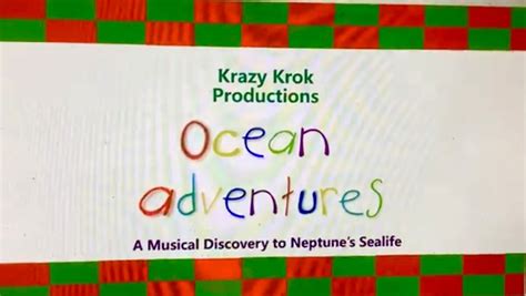 Ocean Adventures (Krazy Krok Productions) | Ultimate Baby Einstein Wiki | Fandom