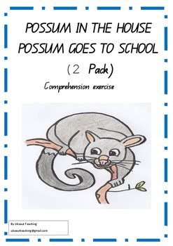 2 Pack- Possum in the House & Possum Goes to School by U-BEAUT-TEACHING