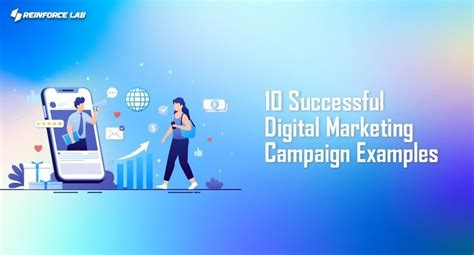 10 Successful Digital Marketing Campaigns 2024 | Reinforce Lab Ltd