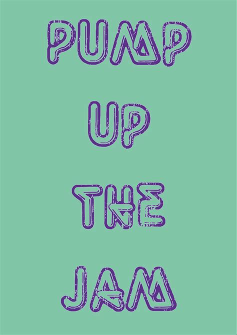 Pump up the Jam Song Lyrics Poster - Etsy