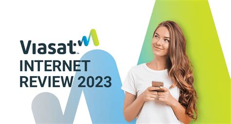 Viasat Internet Review 2023 | New Plans, Coverage Area, Prices