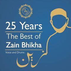 Zain Bhikha – 25 Years: The Best of Zain Bhikha (2021) » download mp3 and flac intmusic.net