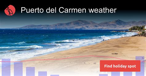 Puerto del Carmen weather and climate | Sunheron