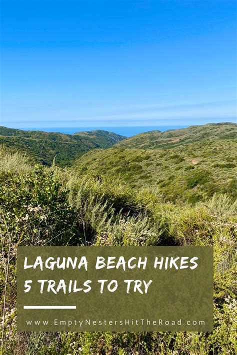 Hiking In Laguna Beach--5 Trails To Try | Laguna beach hiking, Laguna beach, California travel