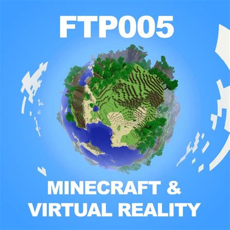 Minecraft, Virtual Reality, and The Simulation Hypothesis