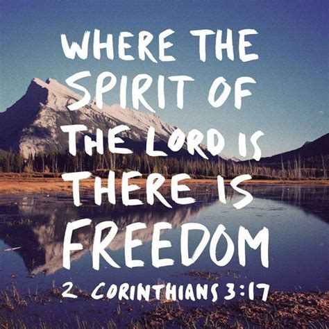 Where the spirit of the Lord is there is Freedom 2 Corinthians 3 17 > Spiritual > TeamNetworks.Net