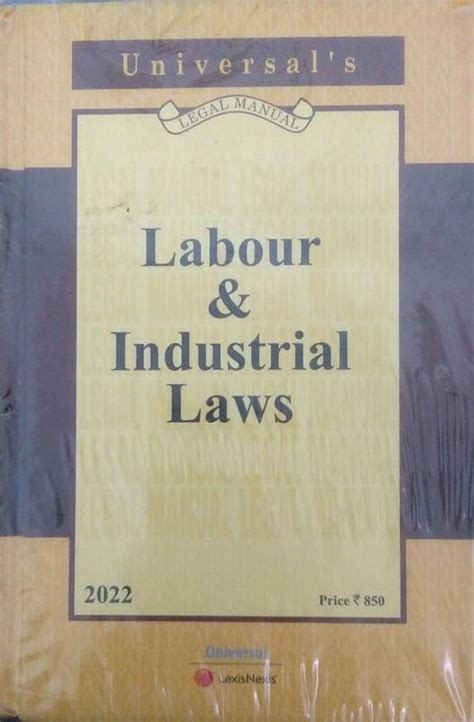 Labour & Industrial Law (Universal’s) – Buy Online Law Books India | Khetrapal Law House