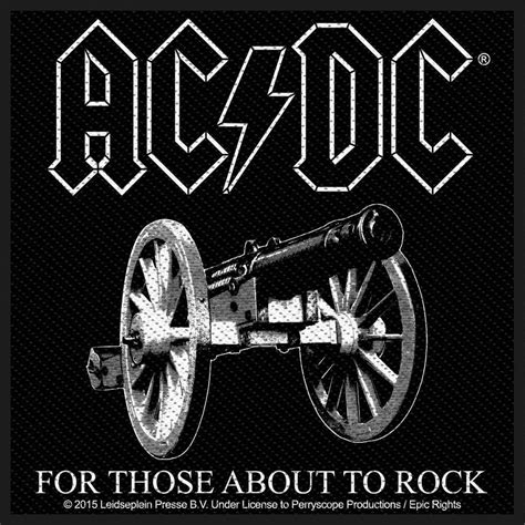 Ac/Dc For Those About To Rock (Black/White) Patch 10cm X 10cm | Acdc ...