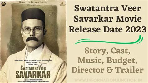 Swatantrya Veer Savarkar Movie Release Date, Story, Cast, Trailer