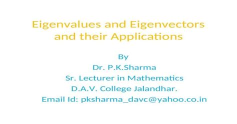 Eigenvalues and Eigenvectors and Their Applications - [PPT Powerpoint]