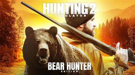 Hunting Simulator 2 - Bear Hunter Edition for Nintendo Switch ...