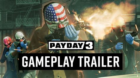 Payday 3 Gameplay Reveal - YouTube