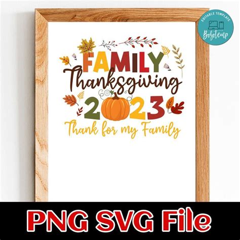 Family thanksgiving 2023 Customer Request PNG | Bobotemp