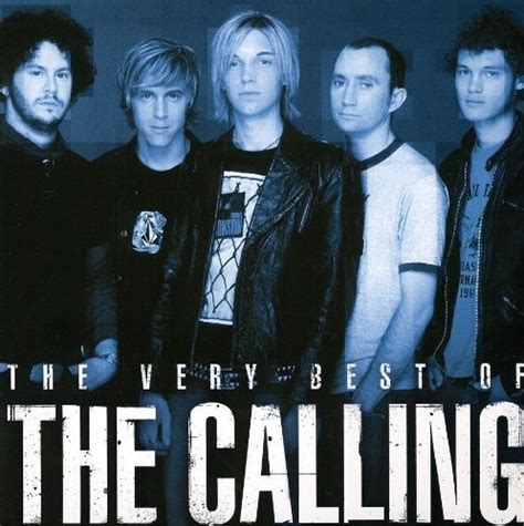 The Very Best of the Calling - The Calling | Songs, Reviews, Credits | AllMusic