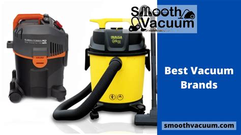 Best Vacuum Brands - Smoothvacuum