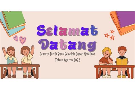 12 Contoh Banner dan Spanduk Selamat Datang Peserta Didik Baru 2023 SD SMP SMA/SMK – Blog Mamikos