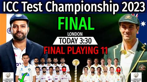 ICC World Test Championship 2023 - Final Match | India Vs Australia ...