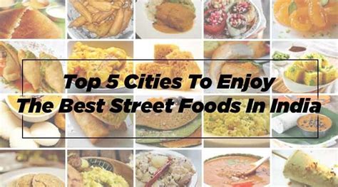 Top 5 Cities To Enjoy The Best Street Food In India | by rahul rai | Medium