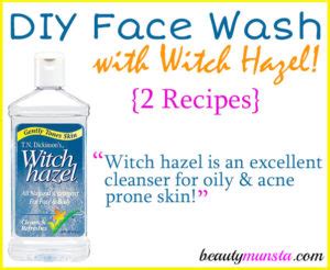 DIY Face Wash with Witch Hazel - 2 Recipes - beautymunsta - free ...