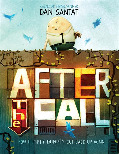 After the Fall (How Humpty Dumpty Got Back Up Again)