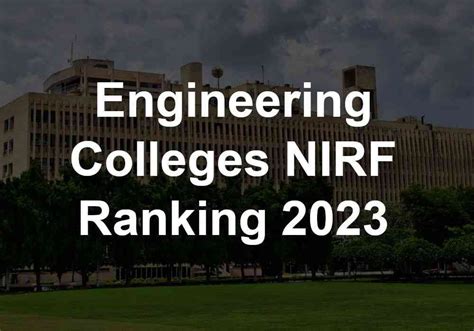 Top 100 Engineering Colleges in India NIRF Ranking 2023 | EnggKatta