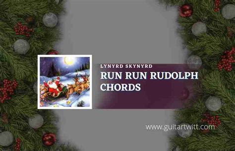 Run Run Rudolph Chords By Luke Bryan - Guitartwitt