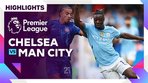 Chelsea vs Man City - Highlights | Premier League 24/25 | Vidio