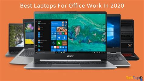 Top 5 Best Laptops for Office Work in 2020 and Their Specifications