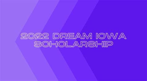 2022 DREAM Iowa Scholarship – DREAM IOWA