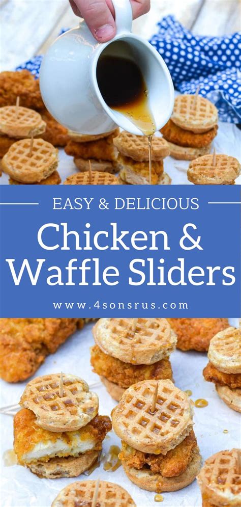 Chicken & Waffle Sliders | Recipe | Waffle sliders, Chicken and waffles ...