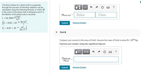 Solved The time it takes for a black hole to evaporate | Chegg.com