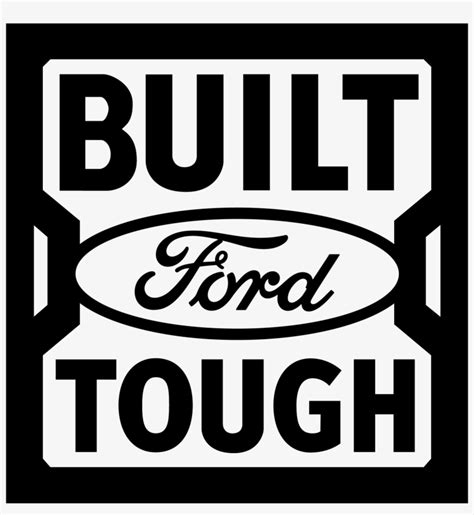 Advertiser Content From Ford Logo - Built Fordtough - Free Transparent PNG Download - PNGkey