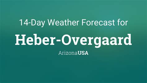 Heber-Overgaard, Arizona, USA 14 day weather forecast