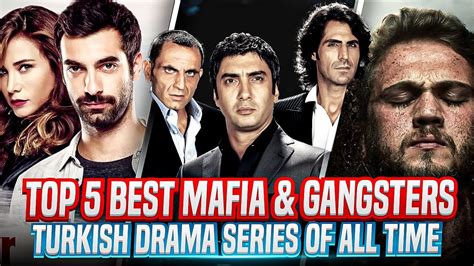 Top ⑤ Best Mafia and Gangster Turkish Series(With English Subtitles)🕴️🕶 ...